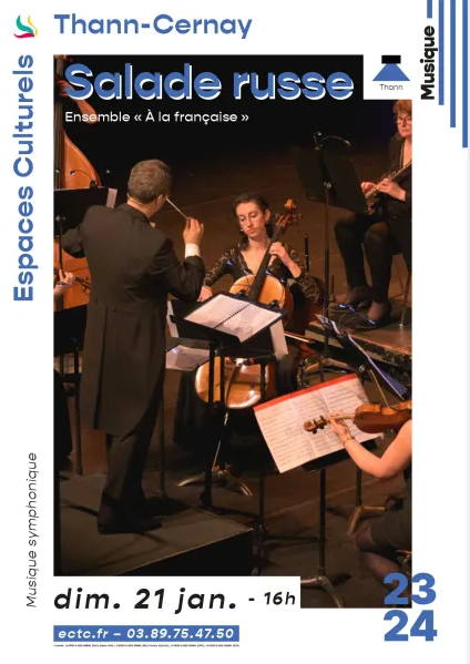 Affiche. Espaces Culturels Thann-Cernay. Salade russe. Musique symphonique. Simon Rigaudeau (direction). 2024-01-21